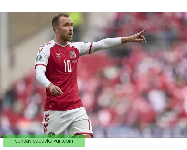 埃里克森技术全面性持续提升，中场核心作用愈发凸显